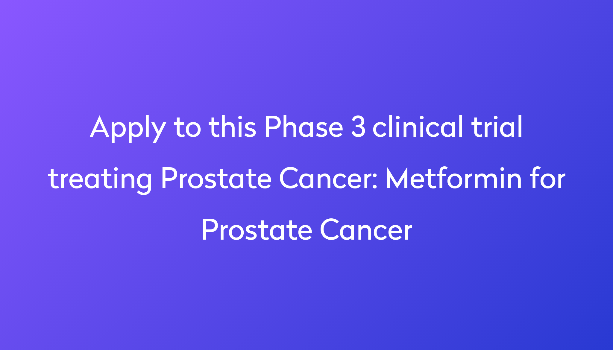 metformin-for-prostate-cancer-clinical-trial-2023-power